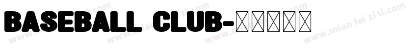 Baseball Club字体转换
